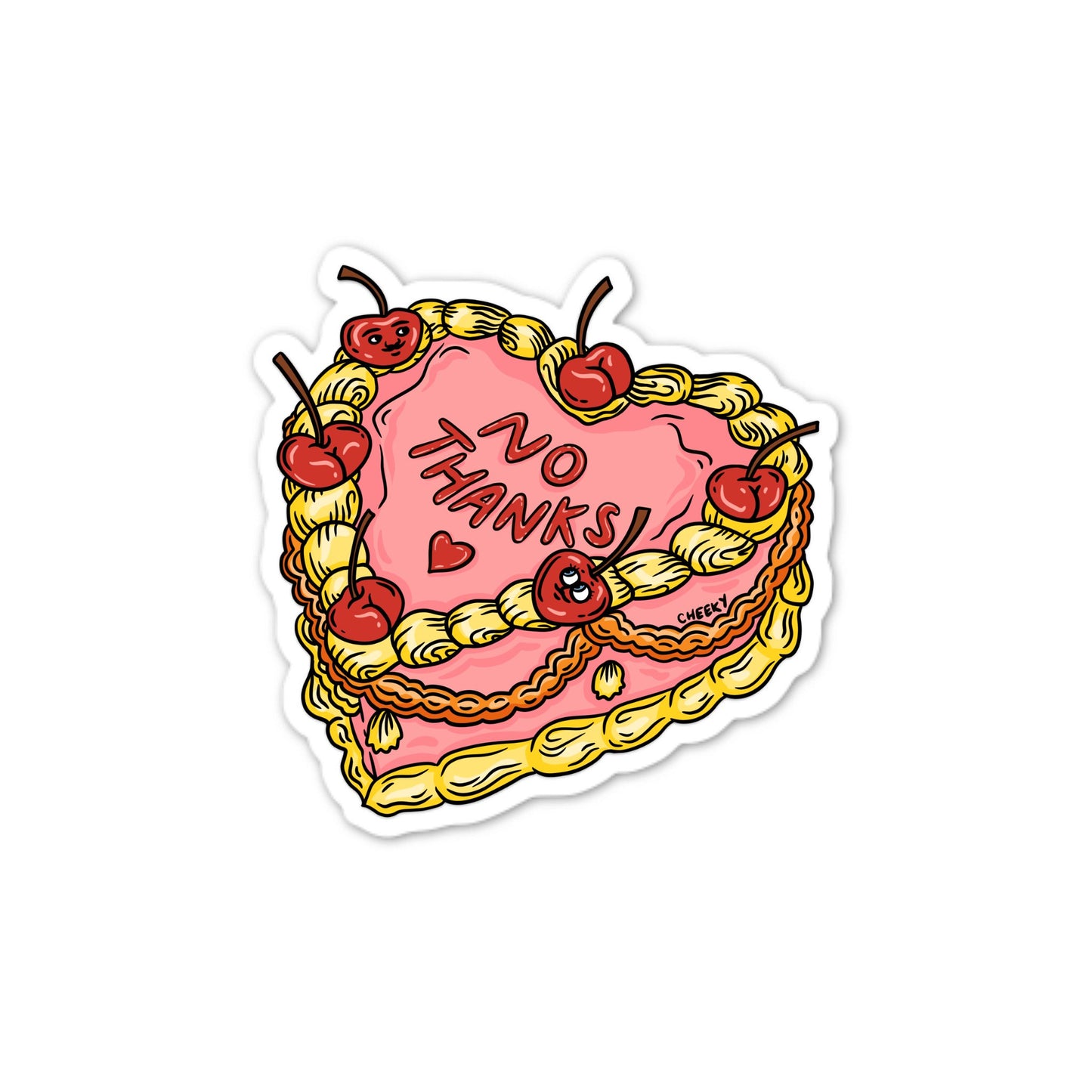 No Thanks Cake Vinyl Sticker - Cheeky Art Studio - bakery - cake - Cherry - Electronics Stickers & Decals - Portland, Oregon - Asian American Artist