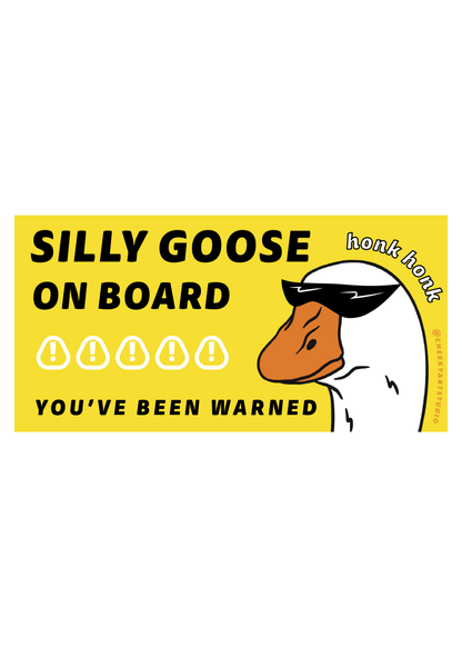 Silly Goose On Board Bumper Sticker - Cheeky Art Studio - bumper sticker - goose - sticker - Bumper Sticker - Portland, Oregon - Asian American Artist